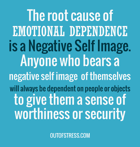 Quote on cause of emotional dependence