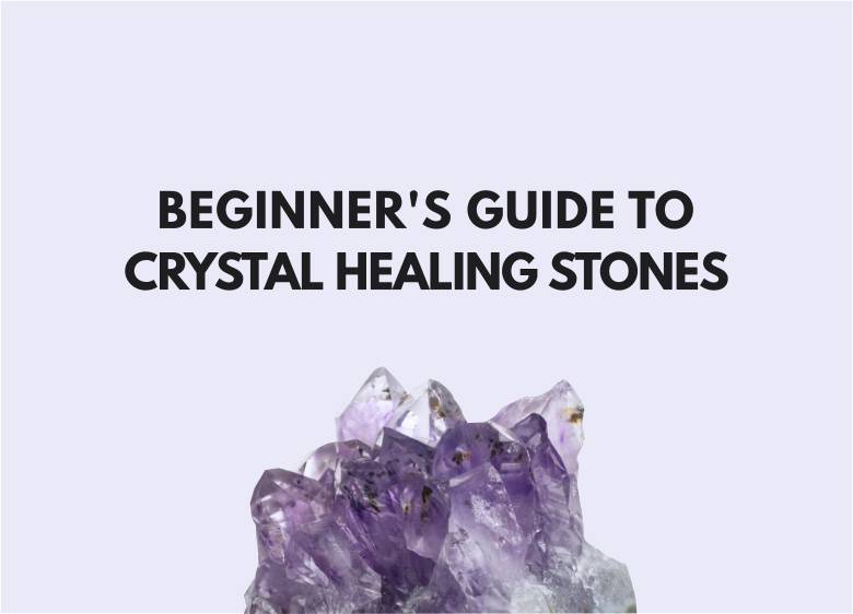 Crystal healing stones guide