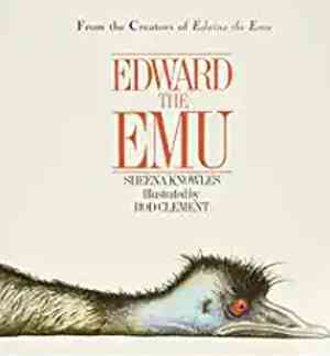 Edward the Emu by Sheena Knowles