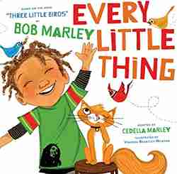 Every Little Thing by Cedella Marley