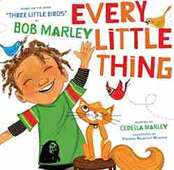 Every Little Thing by Cedella Marley