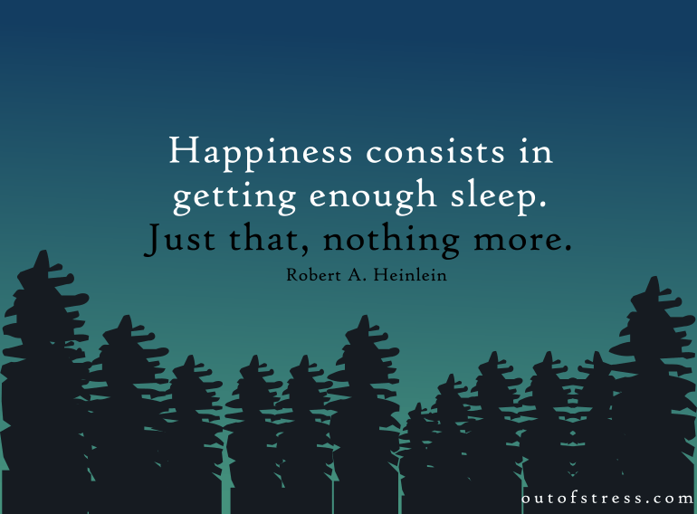 Happiness is sleep quote