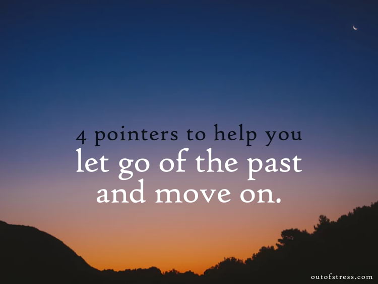 Let go of past and move on - featured img