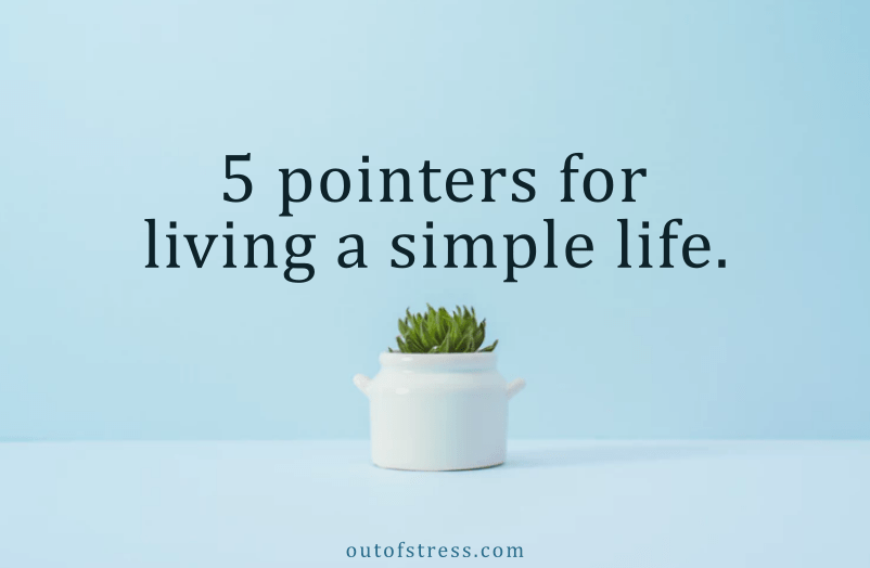 Living a simple life - featured image