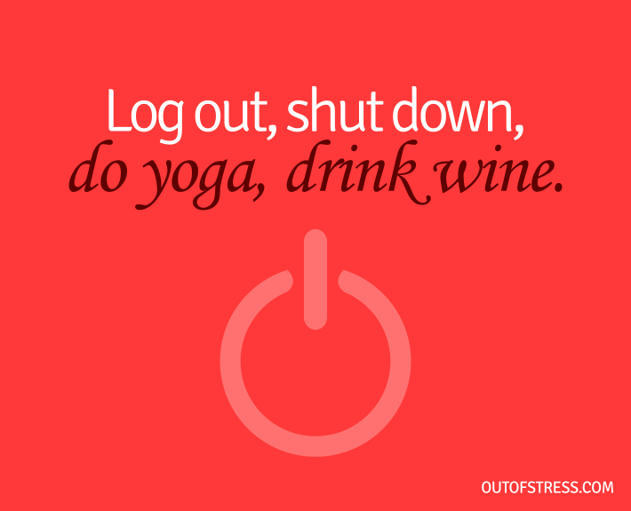 Logout, Do Yoga - Short mantra