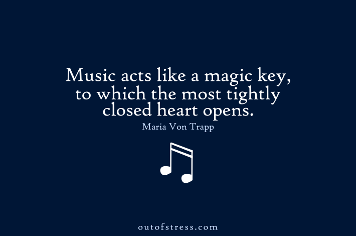 Music acts like a magic key, to which the most tightly closed heart opens.