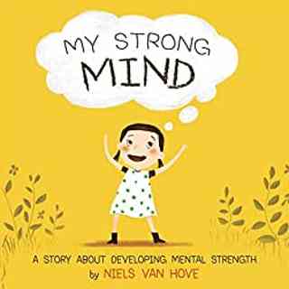 My Strong Mind by Niels Van Hove