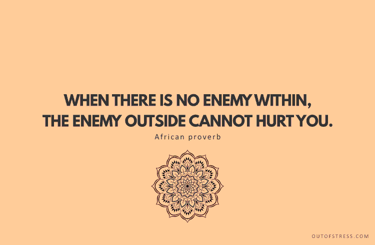 When there is no enemy within, the enemies outside cannot hurt you.