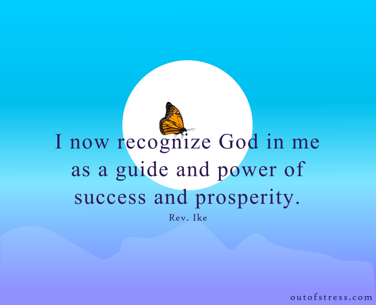 Rev. Ike success and prosperity affirmation