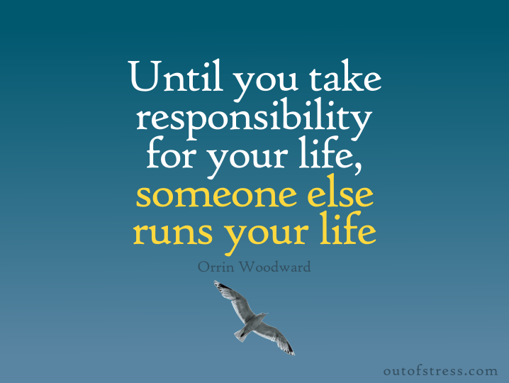 Take responsibility quote by Orrin Woodward