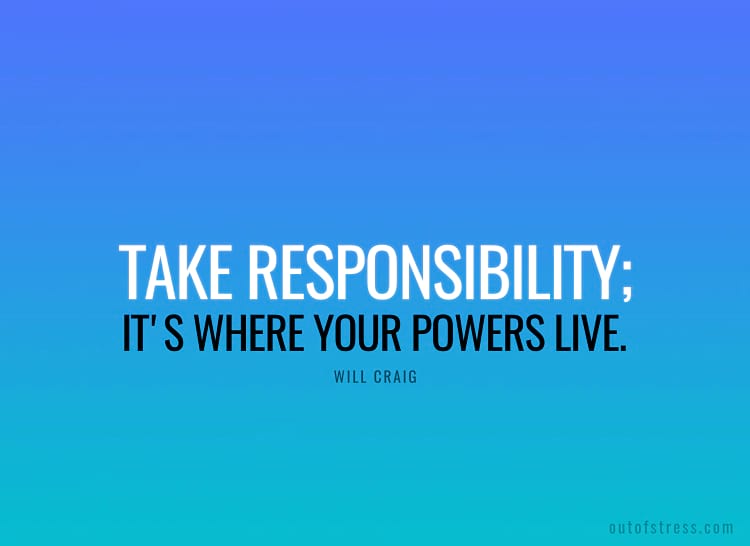 Responsibility Quotes to Inspire You to Take Control of your life - Gracious Quotes