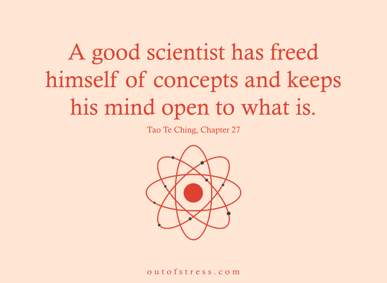 Tao Te Ching - Good Scientist Quote