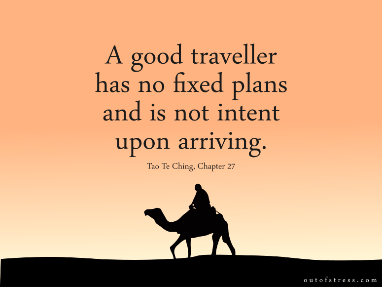 Tao Te Ching - Traveller Quote