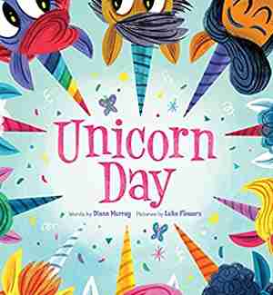 Unicorn Day By Diana Murray