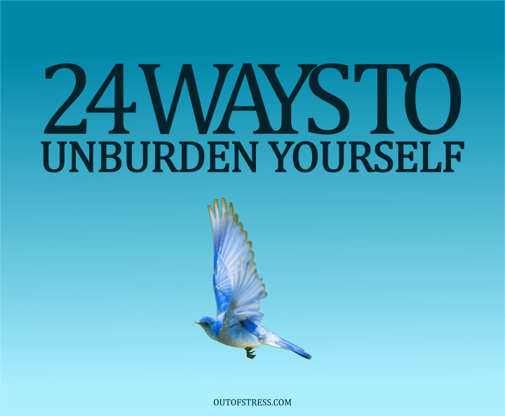 Ways to unburden yourself - featured image