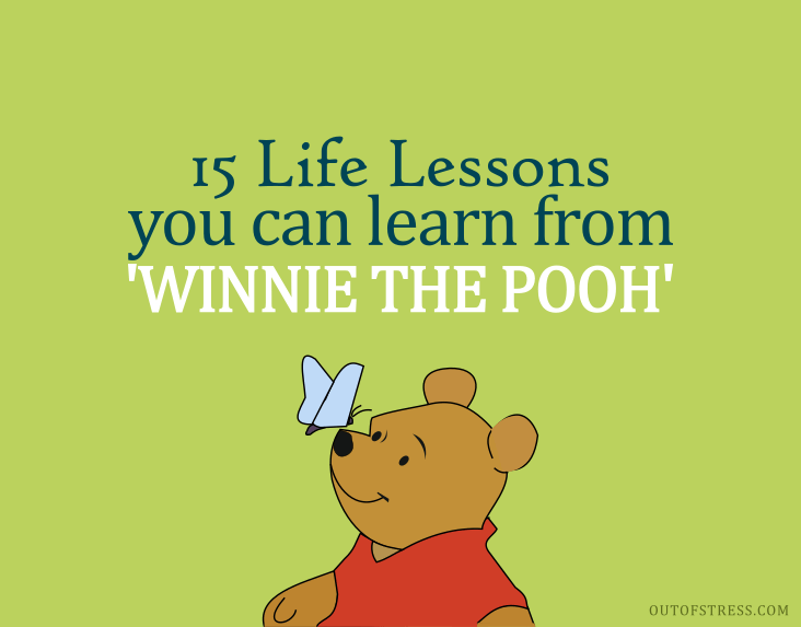 Winnie the Pooh - life lessons