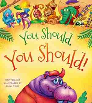 You Should, You Should by Ginny Tilby